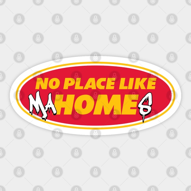 No place like MaHomes - Black Sticker by KFig21